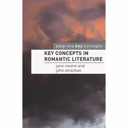ISBN Key Concepts in Romantic Literature, Anglais, Livre broché, 224 pages