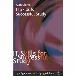 ISBN IT Skills for Successful Study, Anglais, Livre broché, 224 pages
