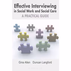 ISBN Effective Interviewing in Social Work and Social Care, Anglais, Livre broché, 224 pages