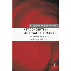 ISBN Key Concepts in Medieval Literature