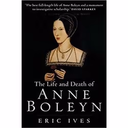 ISBN Life and Death of Anne Boleyn, histoire, Anglais, Livre broché, 458 pages