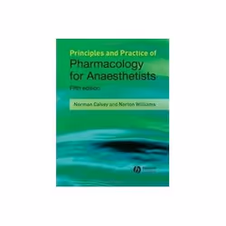 ISBN Principles and Practice of Pharmacology for Anaesthetists, Santé, esprit et corps, Anglais, Couverture rigide, 376 pages