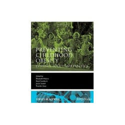ISBN Preventing Childhood Obesity: Evidence Policy and Practice (Evidence-Based Medicine) livre Santé, esprit et corps Anglais