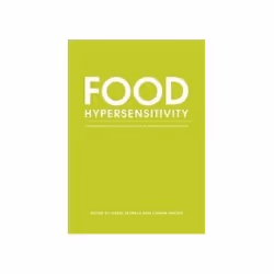 ISBN Food Hypersensitivity: Diagnosing and Managing Food Allergies and Intolerance, Santé, esprit et corps, Anglais, 384 page ...
