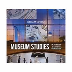 ISBN Museum Studies : An Anthology of Contexts, histoire, Anglais, Livre broché, 784 pages