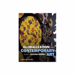 ISBN Globalization and Contemporary Art, Art &amp; design, Anglais, 544 pages