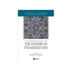 A Companion to the History of the Middle East, Blackwell Companions to World History