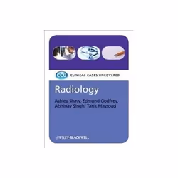 ISBN Radiology: Clinical Cases Uncovered, Santé, esprit et corps, Anglais, 224 pages