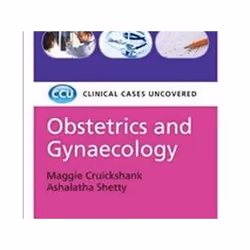 ISBN Obstetrics and Gynaecology: Clinical Cases Uncovered, Médical, Anglais, Livre broché, 216 pages