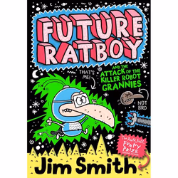 ISBN Future Ratboy and the Attack of the Killer Robot Grannies, Anglais, Livre broché
