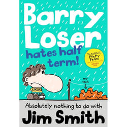 Barry Loser Hates Half Term (Paperback)