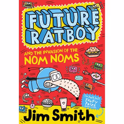 ISBN Future Ratboy and the Invasion of the Nom Noms, Anglais, Livre broché