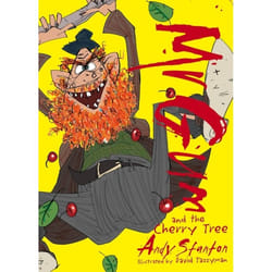 Mr. Gum and the Cherry Tree Andy Stanton