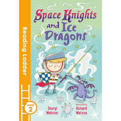 Space Knights and Ice Dragons (Reading Ladder Level 2) - [Version Originale]
