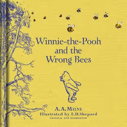 ISBN Winnie-the-Pooh: Winnie-the-Pooh and the Wrong Bees, Anglais, Couverture rigide