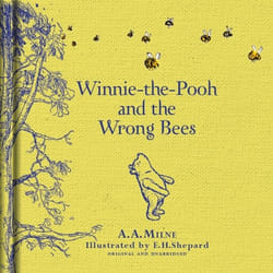 Winnie-the-Pooh: Winnie-the-Pooh and the Wrong Bees (Winnie the Pooh Classics) - [Version Originale]