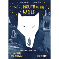 In the mouth of the wolf