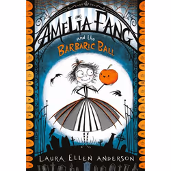 ISBN Amelia Fang and the Barbaric Ball, Anglais, Livre broché