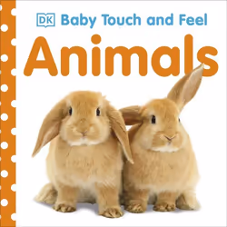 ISBN Baby Touch and Feel Animals, enfants & adolescents, Anglais, Couverture rigide, 14 pages