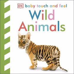 ISBN Baby Touch and Feel Wild Animals, enfants & adolescents, Anglais, Couverture rigide, 14 pages