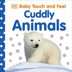 ISBN Baby Touch and Feel Cuddly Animals, enfants & adolescents, Anglais, Couverture rigide, 14 pages