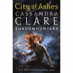 ISBN The Mortal Instruments 2: City of Ashes, Livre broché, 416 pages