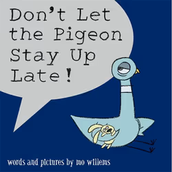 ISBN Don't Let the Pigeon Stay Up Late!, Livre broché, 40 pages