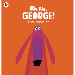 ISBN Oh No, George!, Livre broché, 32 pages