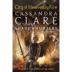 ISBN The Mortal Instruments 6: City of Heavenly Fire, Livre broché, 640 pages