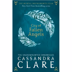 ISBN The Mortal Instruments 4: City of Fallen Angels, Livre broché, 448 pages