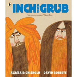 ISBN Inch and Grub: A Story About Cavemen livre