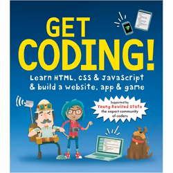ISBN Get Coding! Learn HTML, CSS, and JavaScript and Build a Website, App, and Game, Livre broché, 208 pages