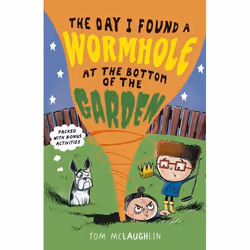 ISBN The Day I Found a Wormhole at the Bottom of the Garden, Livre broché, 176 pages