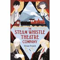 ISBN The Steam Whistle Theatre Company, Livre broché, 304 pages