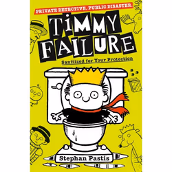 ISBN Timmy Failure: Sanitized for Your Protection, Livre broché, 304 pages