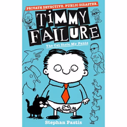 ISBN Timmy Failure: The Cat Stole My Pants, Livre broché, 288 pages