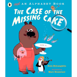 ISBN Not an Alphabet Book: The Case of the Missing Cake, Livre broché, 40 pages