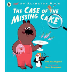 ISBN Not an Alphabet Book: The Case of the Missing Cake livre