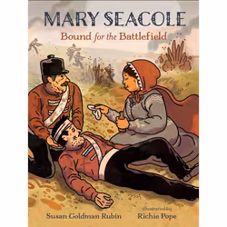 ISBN Mary Seacole: Bound for the Battlefield, Livre broché, 48 pages