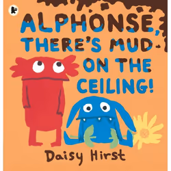 ISBN Alphonse, There's Mud on the Ceiling!, Livre broché, 40 pages