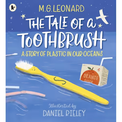 ISBN The Tale of a Toothbrush: A Story of Plastic in Our Oceans, Livre broché, 32 pages