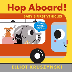 ISBN Hop Aboard! Baby's First Vehicles, 18 pages