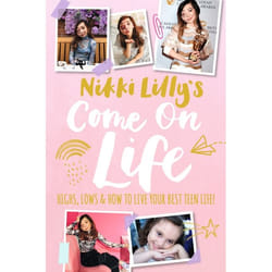 ISBN Nikki Lilly's Come on Life: Highs, Lows and How to Live Your Best Teen Life livre Couverture rigide