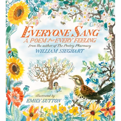 ISBN Everyone Sang: A Poem for Every Feeling, Couverture rigide, 176 pages