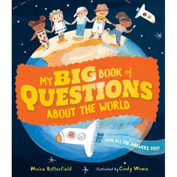 ISBN My Big Book of Questions About the World (with all the Answers, too!) livre Couverture rigide