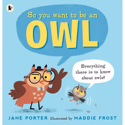 ISBN So You Want to Be an Owl, Livre broché, 32 pages