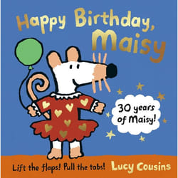 ISBN Happy Birthday, Maisy: 30th Anniversary Edition livre Couverture rigide