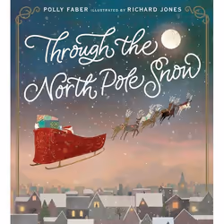 ISBN Through the North Pole Snow, Couverture rigide, 32 pages