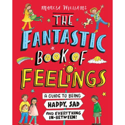 ISBN The Fantastic Book of Feelings: A Guide to Being Happy, Sad and Everything In-Between! livre Couverture rigide