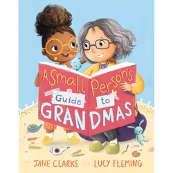 ISBN Small Person's Guide to Grandmas, Couverture rigide, 32 pages